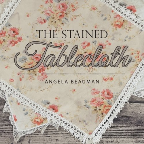 The Stained Tablecloth