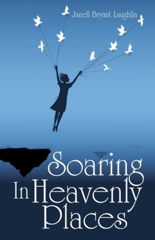 Soaring in Heavenly Places