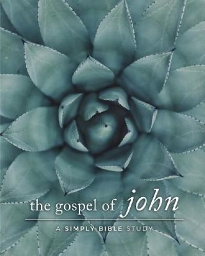 The Gospel of John: A Simply Bible Study