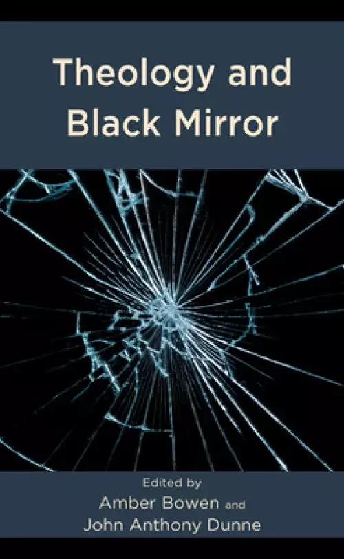 Theology and Black Mirror