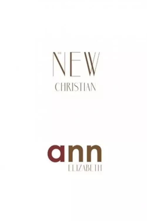 New Christian - Ann Elizabeth