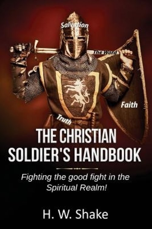 Christian Soldier's Handbook