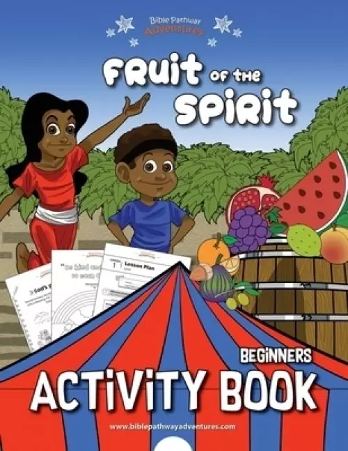 Fruit of the Spirit Activity Book for Beginners