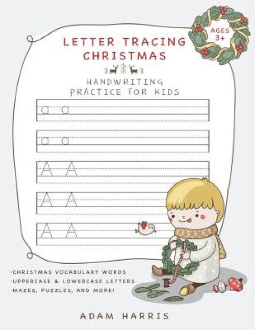 Letter Tracing Christmas: Handwriting Practice for Kids