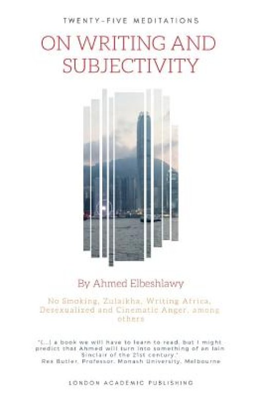 Twenty-Five Meditations on Writing and Subjectivity