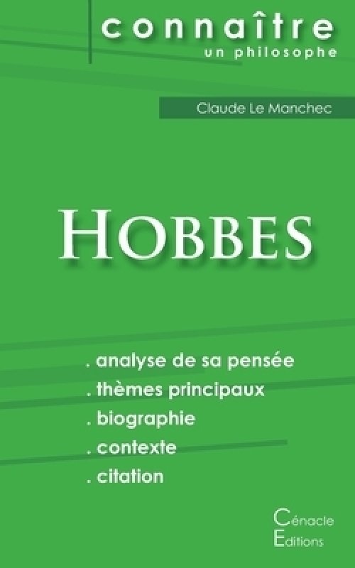 Comprendre Hobbes (analyse Complete De Sa Pensee)