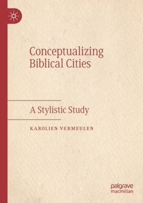 Conceptualizing Biblical Cities