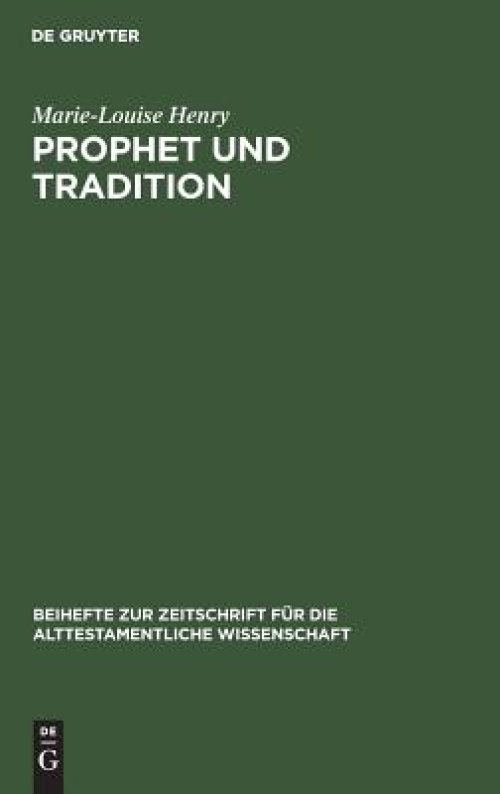 Prophet Und Tradition