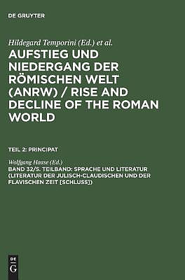 Sprache Und Literatur (Literatur Der Julisch-Claudischen Und Der Flavischen Zeit [Schluss])