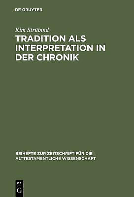 Tradition als Interpretation in der Chronik