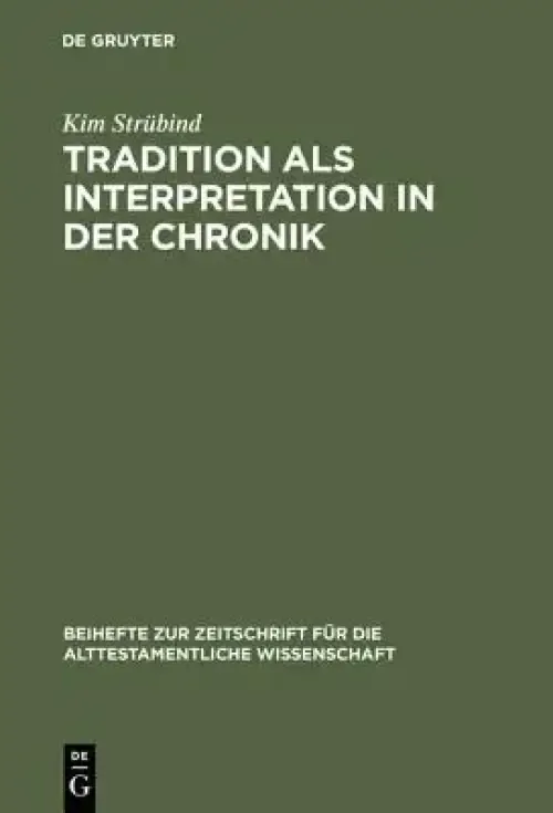 Tradition als Interpretation in der Chronik