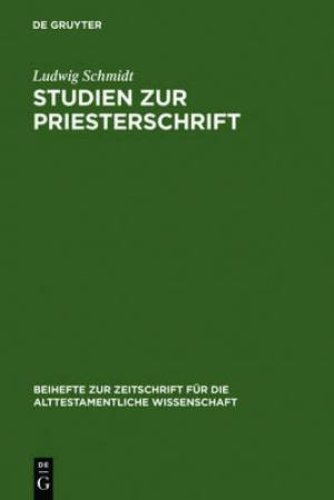 Studien Zur Priesterschrift