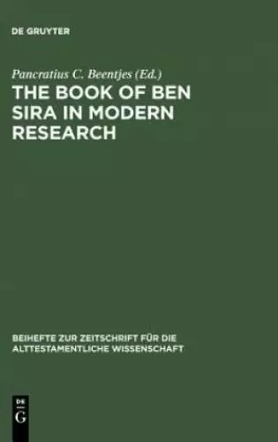 The Book of Ben Sira in Modern Research Proceedings of the First International Ben Sira Conference (28-31 July 1996)