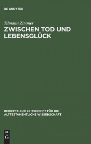 Zwischen Tod Und Lebensgluck