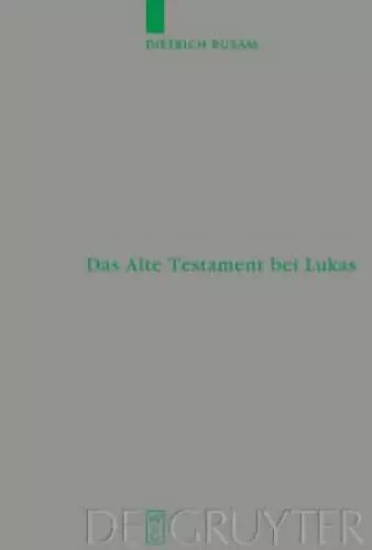 Das Alte Testament Bei Lukas