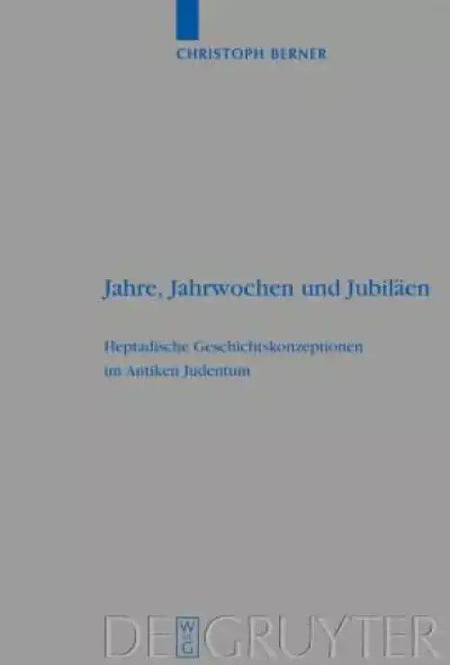 Jahre, Jahrwochen und Jubil