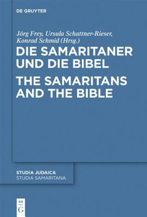 Samaritaner Und Die Bibel / The Samaritans And The Bible