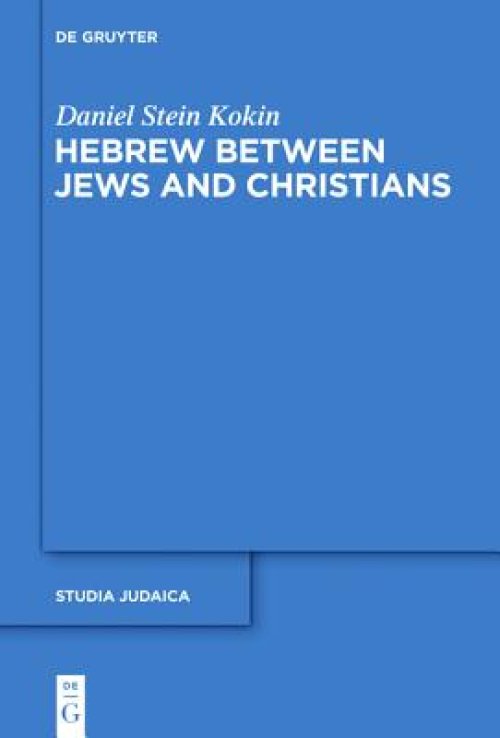 Hebrew Between Jews and Christians