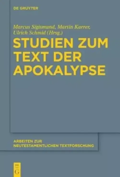 Studien Zum Text Der Apokalypse