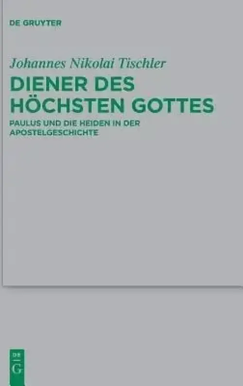 Diener Des Hoechsten Gottes