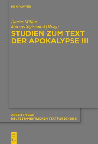 Studien Zum Text Der Apokalypse III