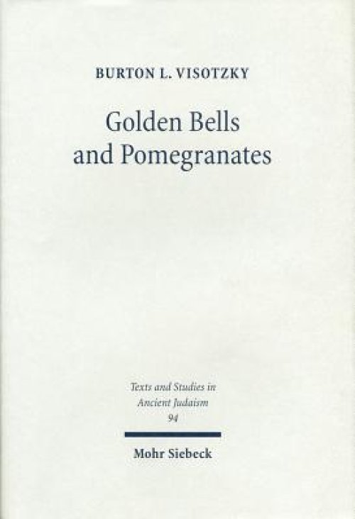 Golden Bells and Pomegranates: Studies in Midrash Leviticus Rabbah