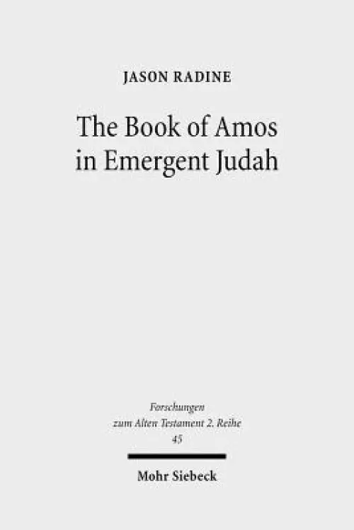 The Book of Amos in Emergent Judah