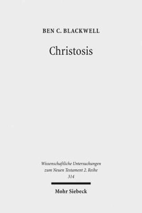 Christosis: Pauline Soteriology in Light of Deification in Irenaeus and Cyril of Alexandria