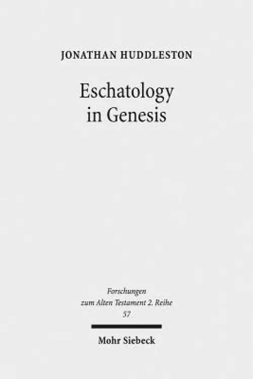 Eschatology in Genesis