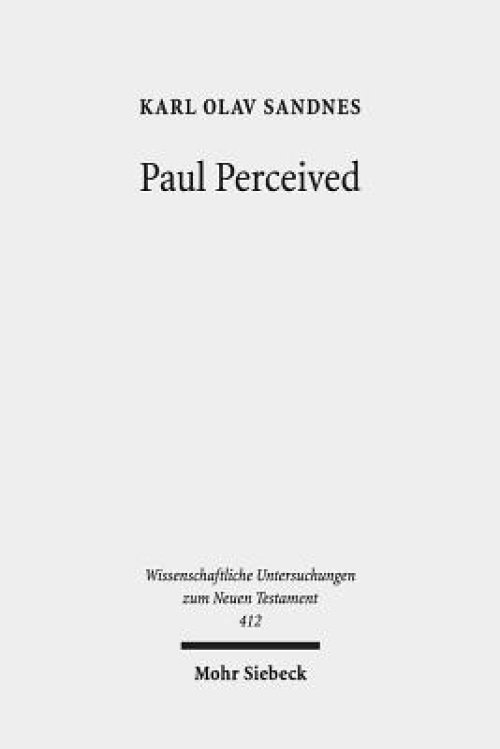 Paul Perceived: An Interactionist Perspective on Paul and the Law