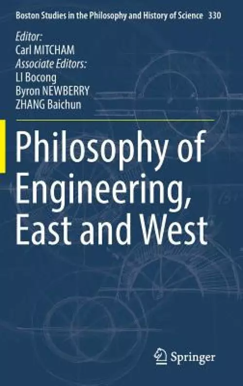 Philosophy of Engineering, East and West