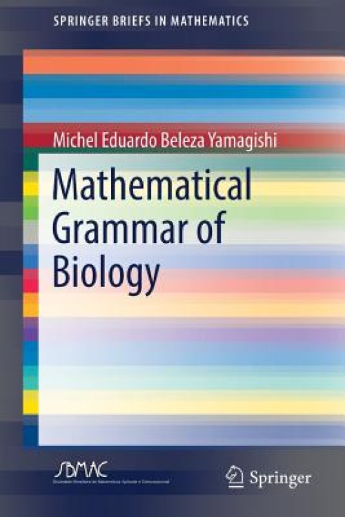 Mathematical Grammar of Biology