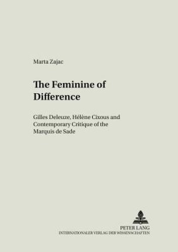 The Feminine of Difference : Gilles Deleuze, H