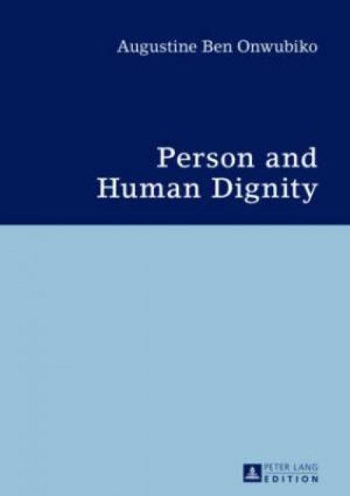 Person and Human Dignity