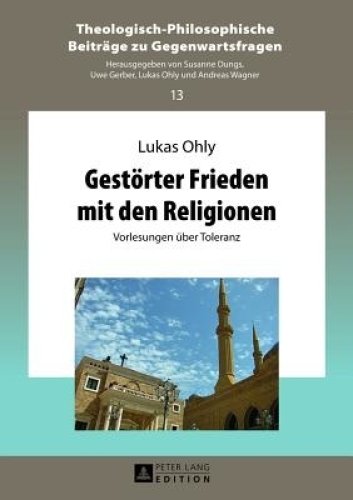 Gestoerter Frieden Mit Den Religionen