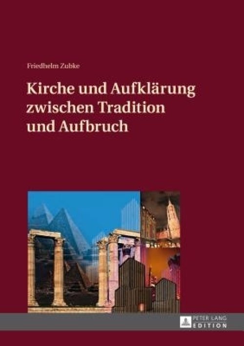 Kirche Und Aufklaerung Zwischen Tradition Und Aufbruch