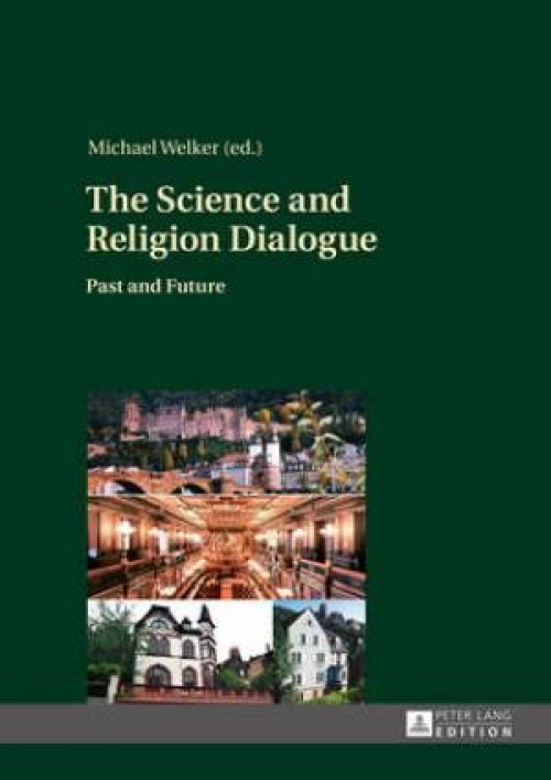 The Science and Religion Dialogue