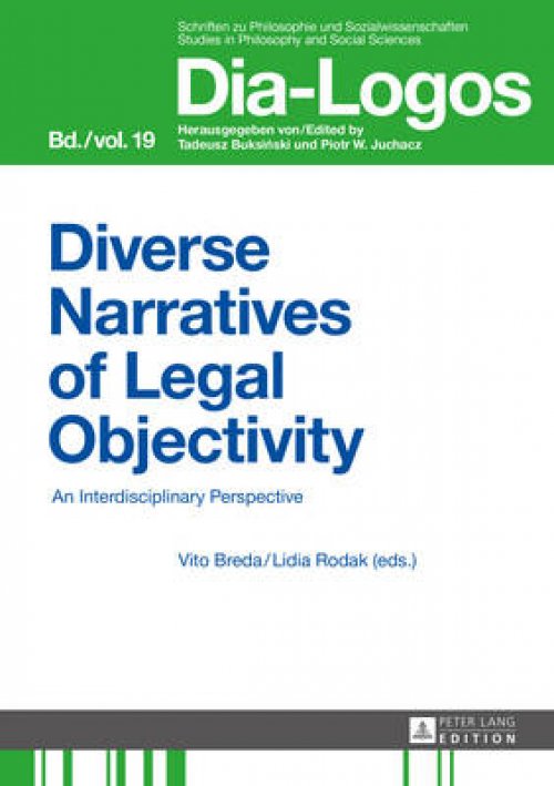 Diverse Narratives of Legal Objectivity: An Interdisciplinary Perspective