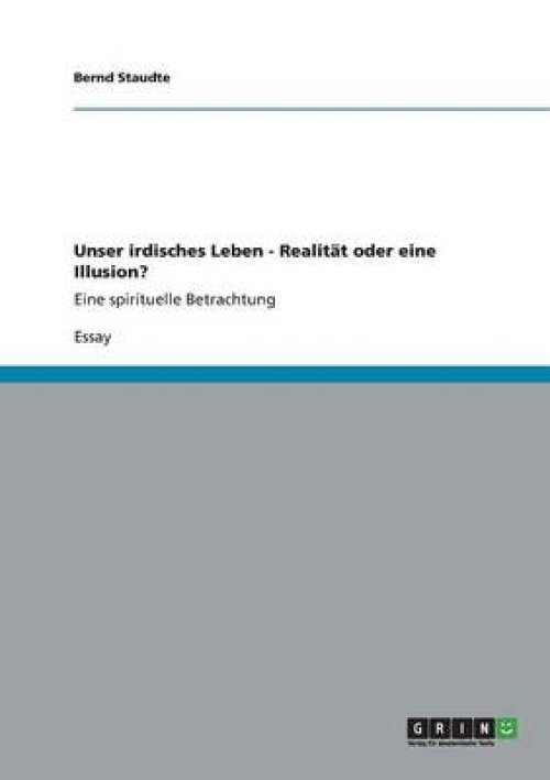 Unser irdisches Leben - Realit