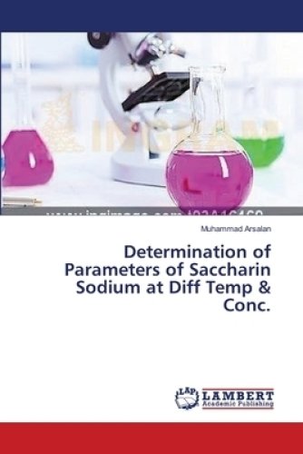 Determination of Parameters of Saccharin Sodium at Diff Temp & Conc.