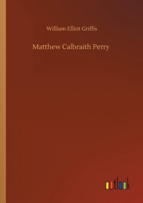 Matthew Calbraith Perry