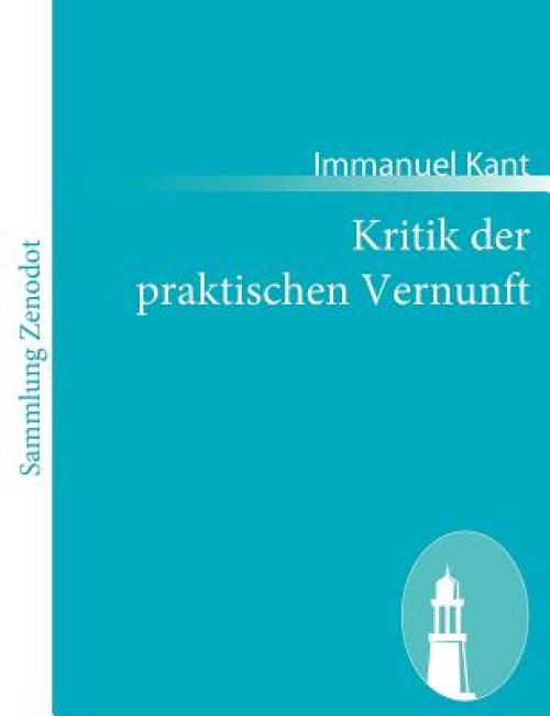 Kritik Der Praktischen Vernunft