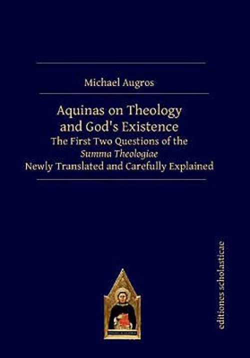 Aquinas On Theology And God’s Existence