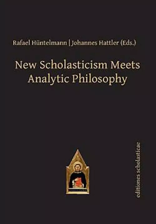 New Scholasticism Meets Analytic Philosophy