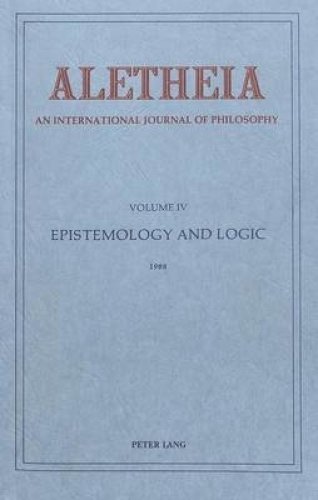 Aletheia: An International Yearbook of Philosophy : Ethics and Medicine: Volume 7