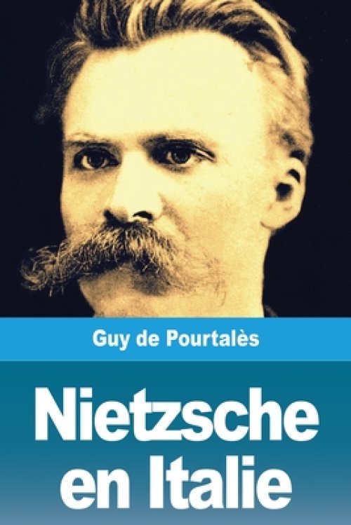 Nietzsche En Italie