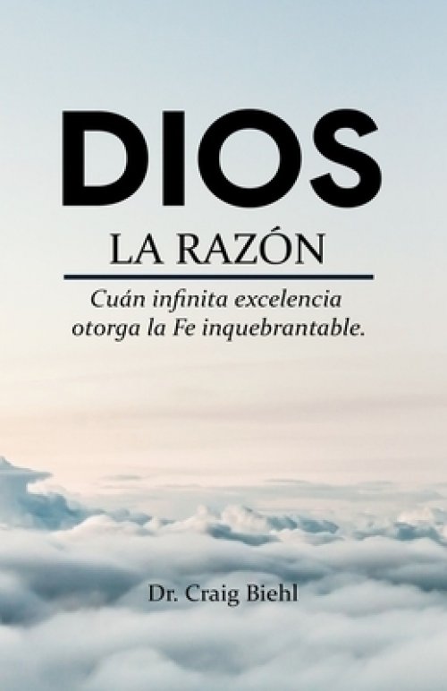 Dios, La Razon