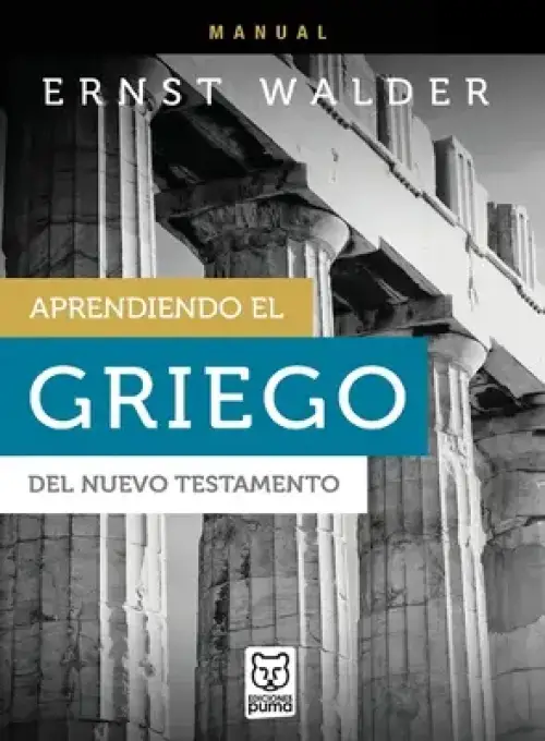 Aprendiendo El Griego Del Nuevo Testamento