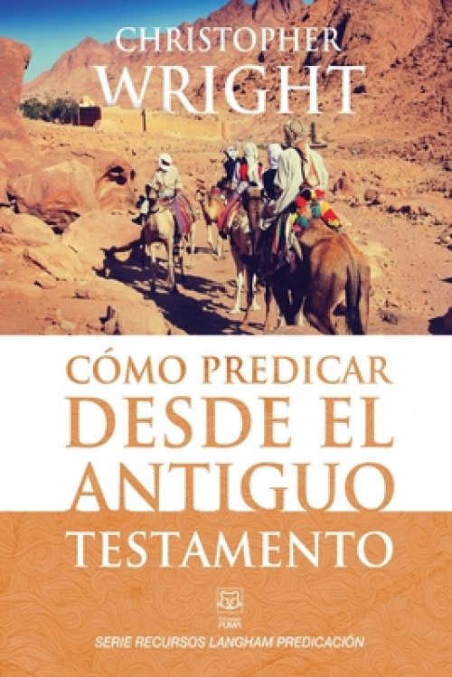 Como Predicar Desde El Antiguo Testamento