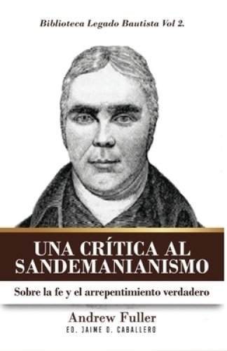 Una Critica Al Sandemanianismo